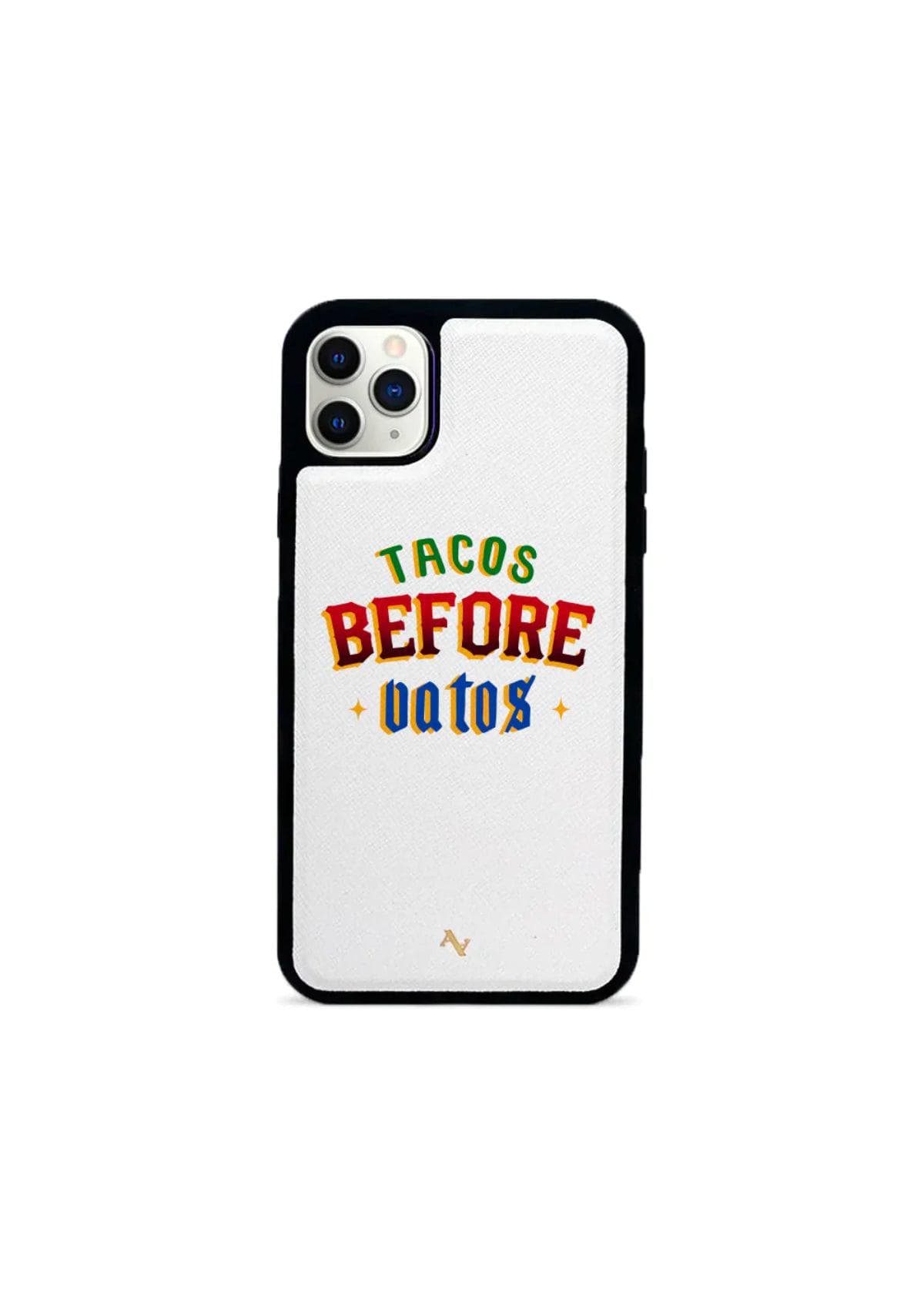 Tacos Before Vatos Phone Case - 11 Pro Max